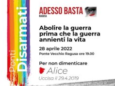 Condannare la guerra, l’occasione per ricordare Alice e le altre vittime di femminicidio