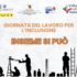 “Giornata del lavoro per l’inclusione” – Insieme si può