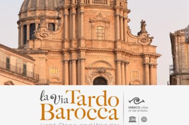 L’ultima amenità per tentare di valorizzare il Sito UNESCO del Val di Noto